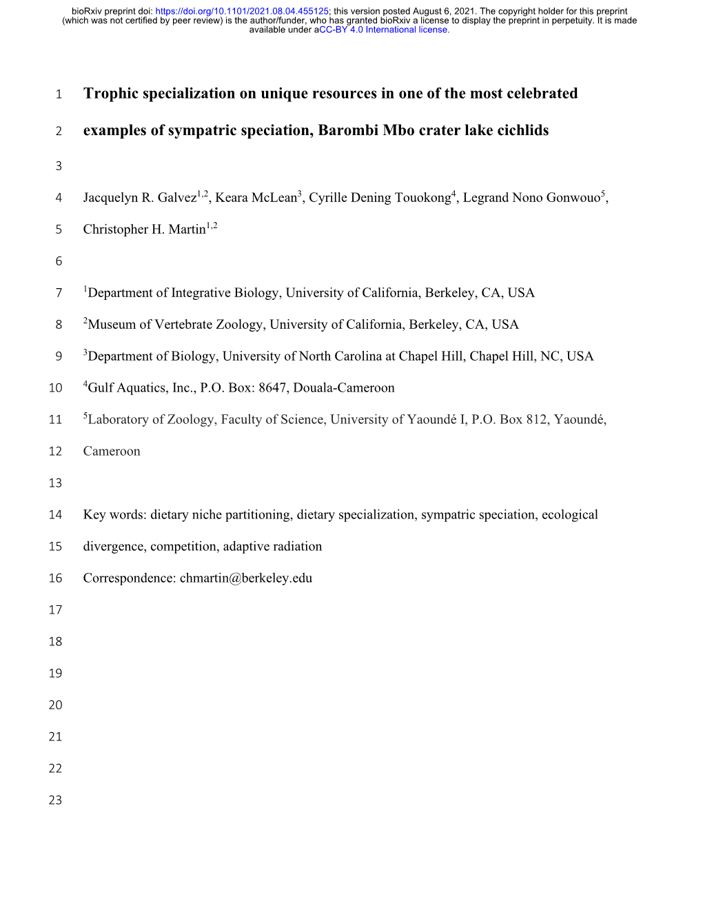 Trophic Specialization on Unique Resources in One of the Most Celebrated Examples of Sympatric Speciation, Barombi Mbo Crater La