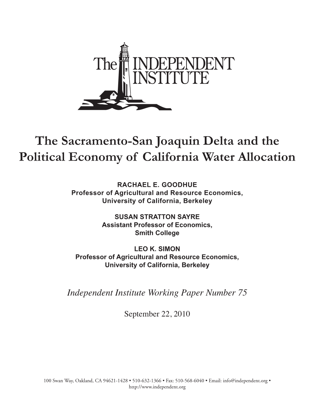 The Sacramento-San Joaquin Delta and the Political Economy of California Water Allocation