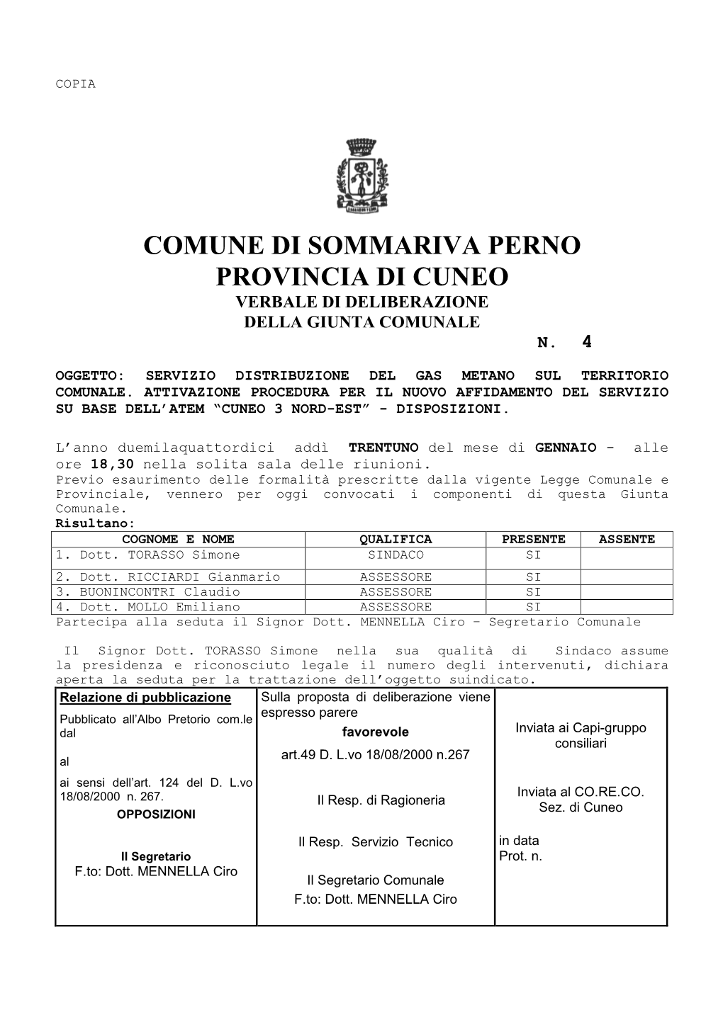 Servizio Distribuzione Gas Metano ATEM Cuneo 3 Nord Est (