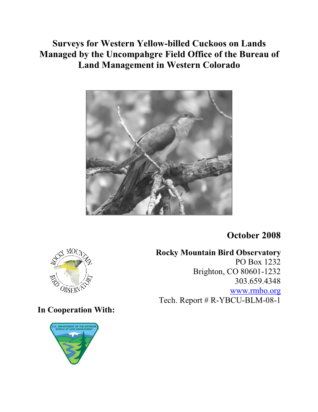 Surveys for Western Yellow-Billed Cuckoos on Lands Managed by the Uncompahgre Field Office of the Bureau of Land Management in Western Colorado