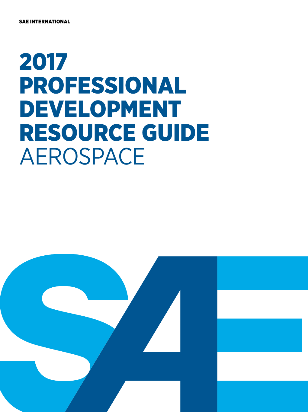 2017 Professional Development Resource Guide Aerospace Sae Corporate Learning Clients
