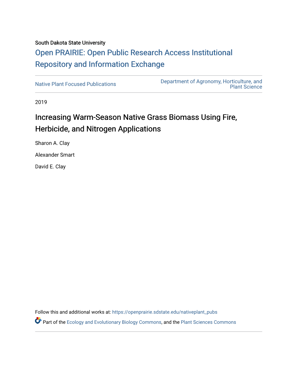 Increasing Warm-Season Native Grass Biomass Using Fire, Herbicide, and Nitrogen Applications