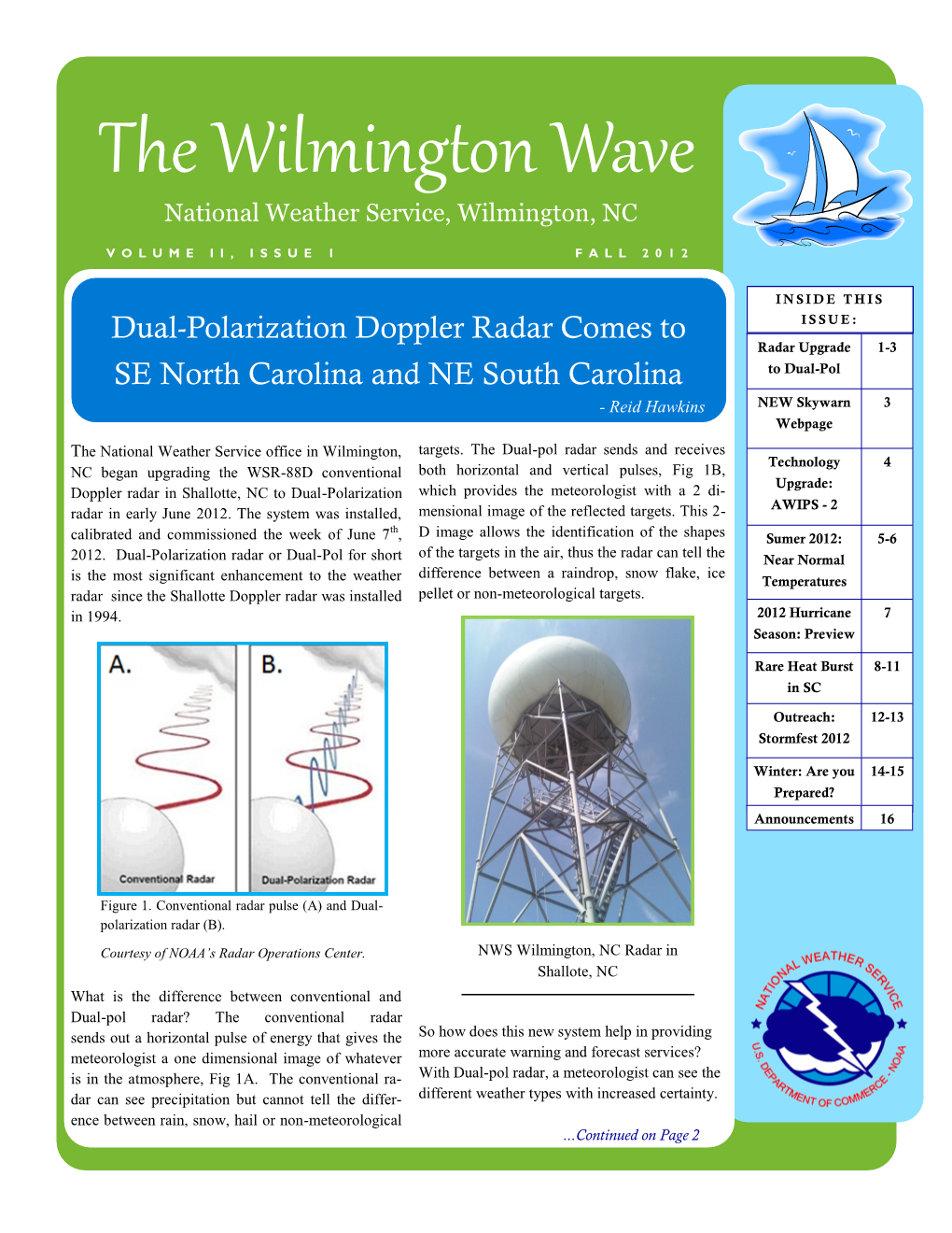 The Wilmington Wave National Weather Service, Wilmington, NC