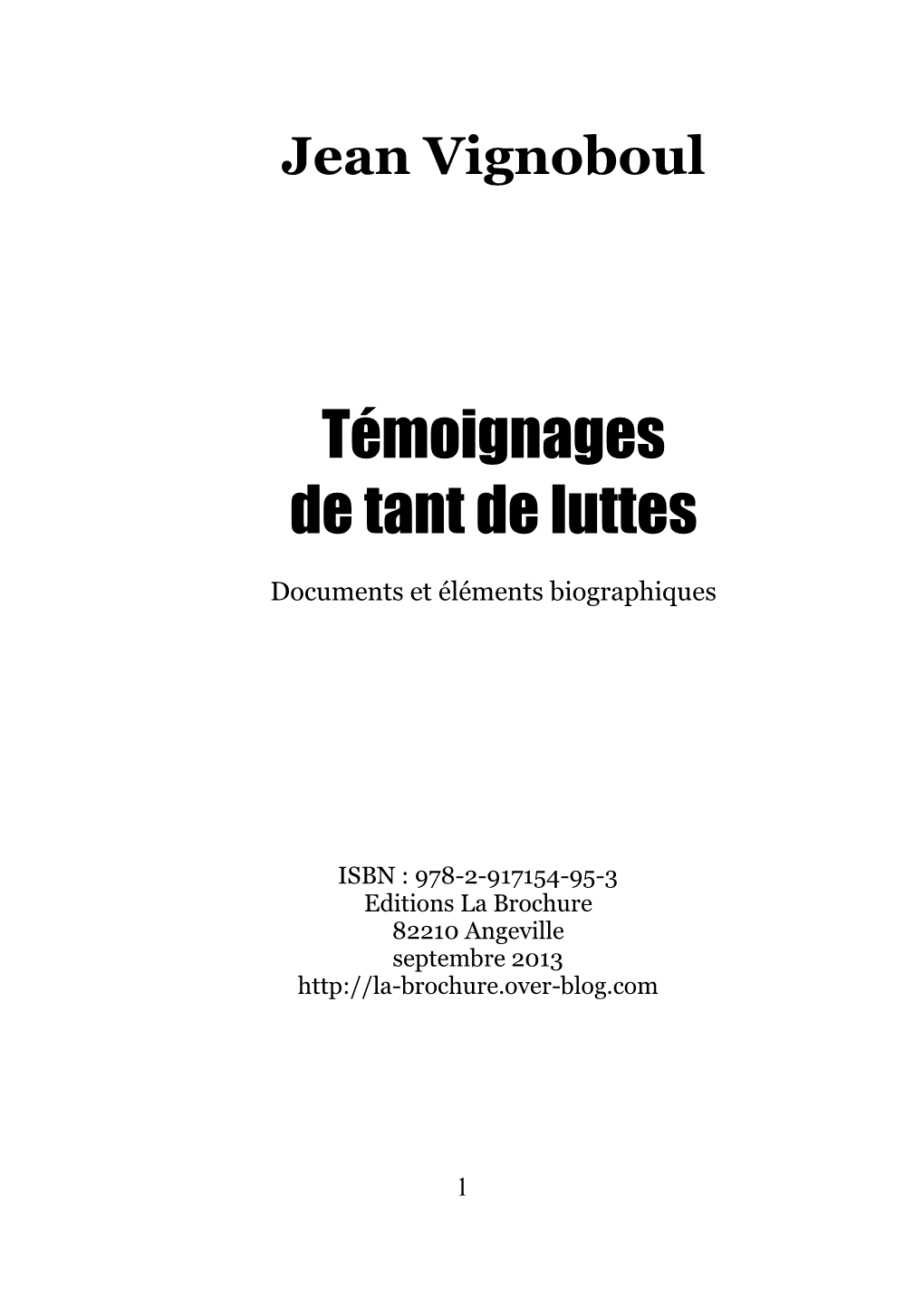 Témoignages De Tant De Luttes