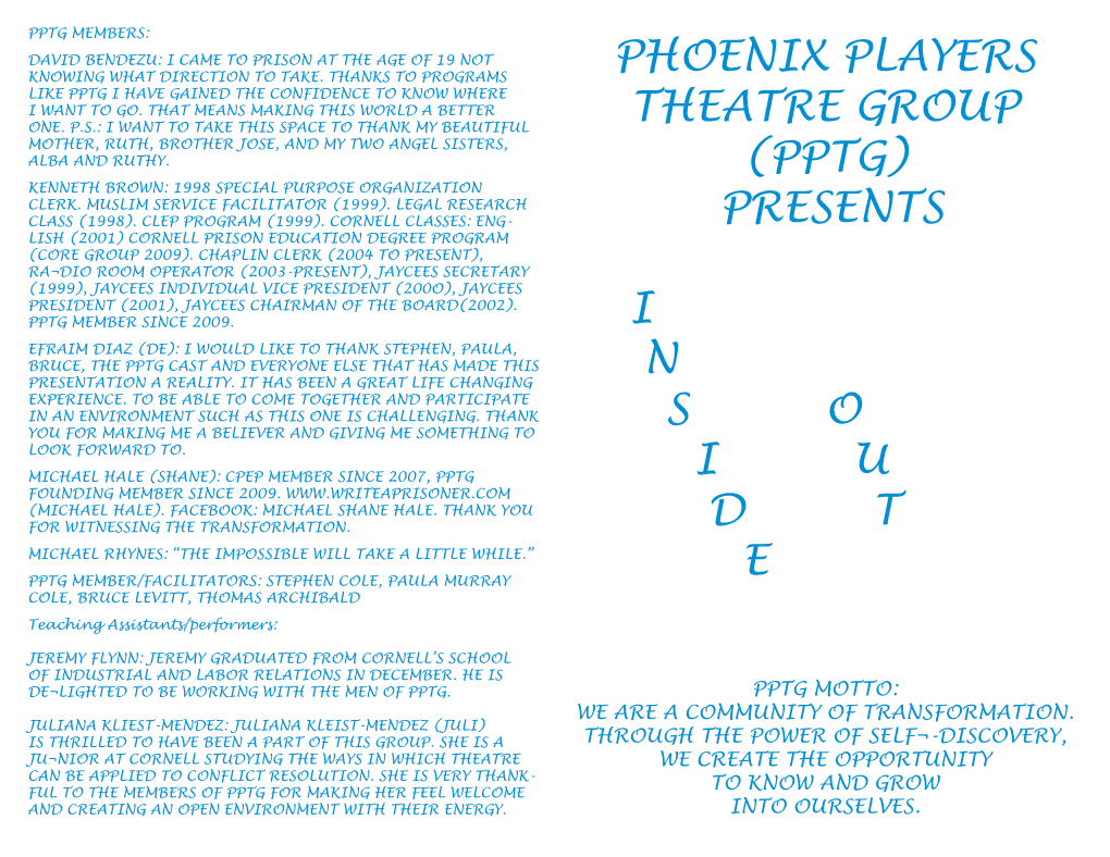 Phoenix Players Theatre Group (Pptg) Presents