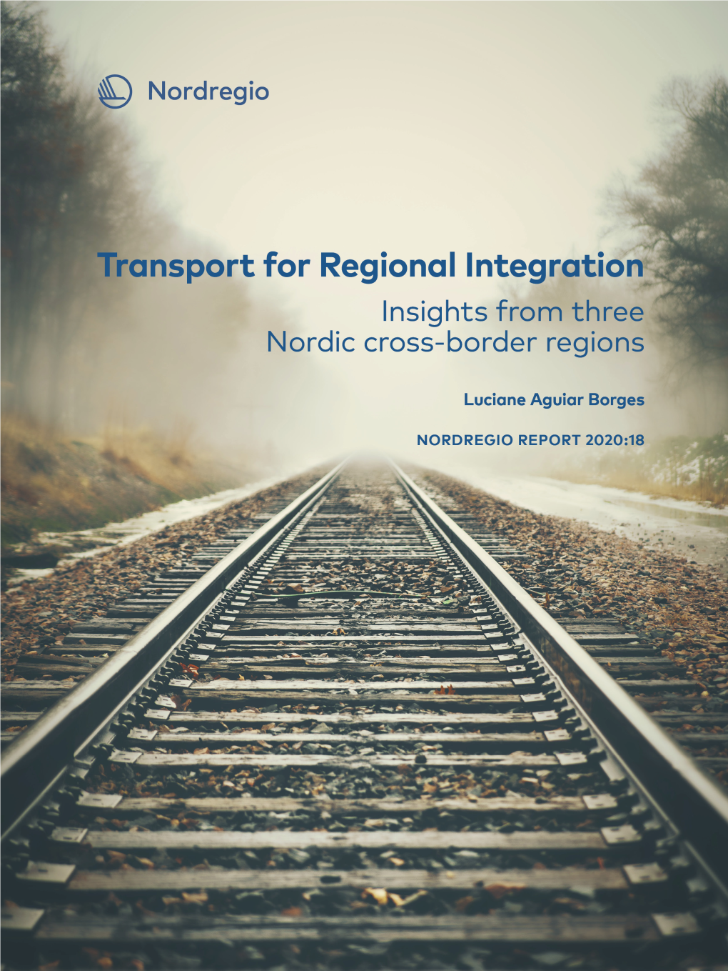 2. Transportation in Three Nordic Cross-Border Regions