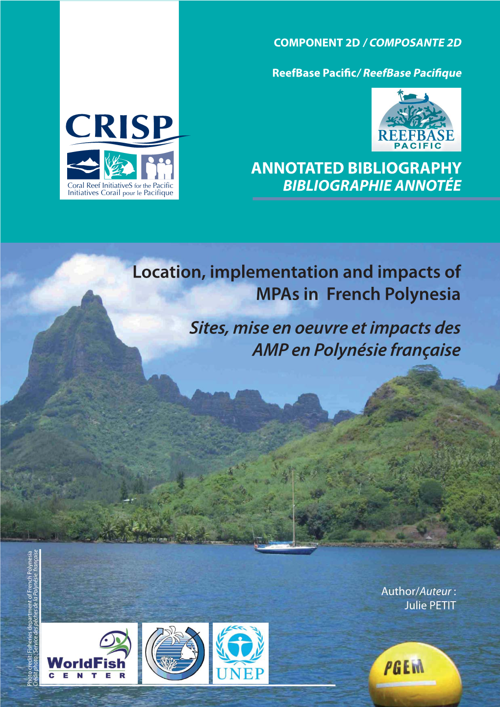 Location, Implementation and Impacts of Mpas in French Polynesia / Site