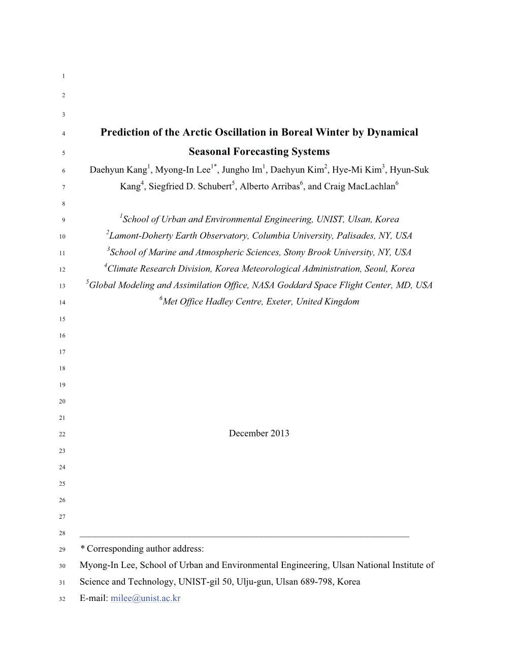 Prediction of the Arctic Oscillation in Boreal Winter by Dynamical