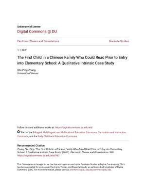 The First Child in a Chinese Family Who Could Read Prior to Entry Into Elementary School: a Qualitative Intrinsic Case Study