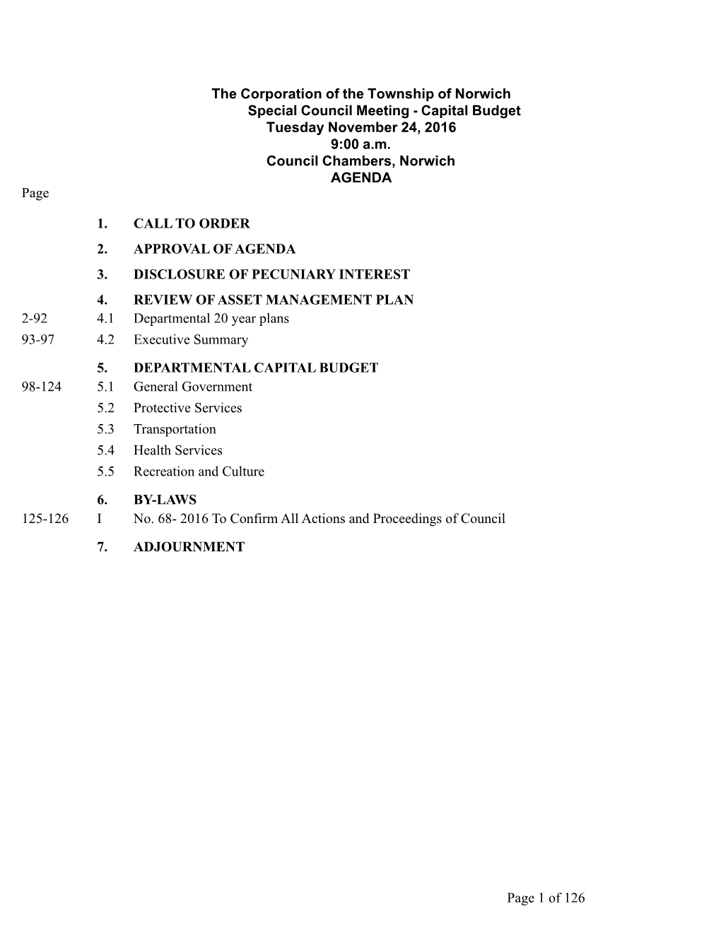 Capital Budget Tuesday November 24, 2016 9:00 A.M