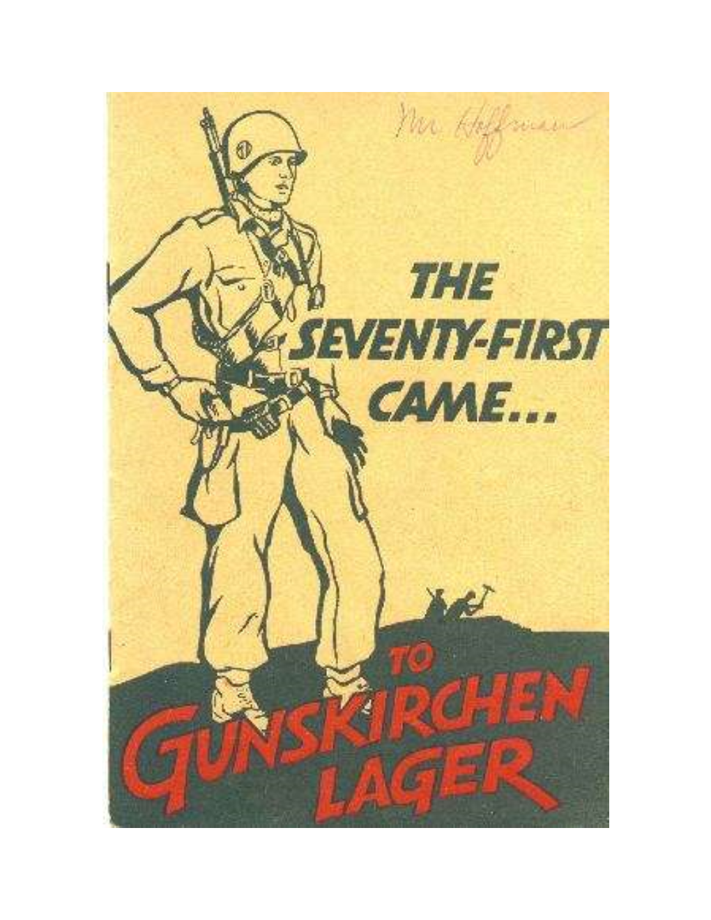 71St Came to Gunskirchen Lager