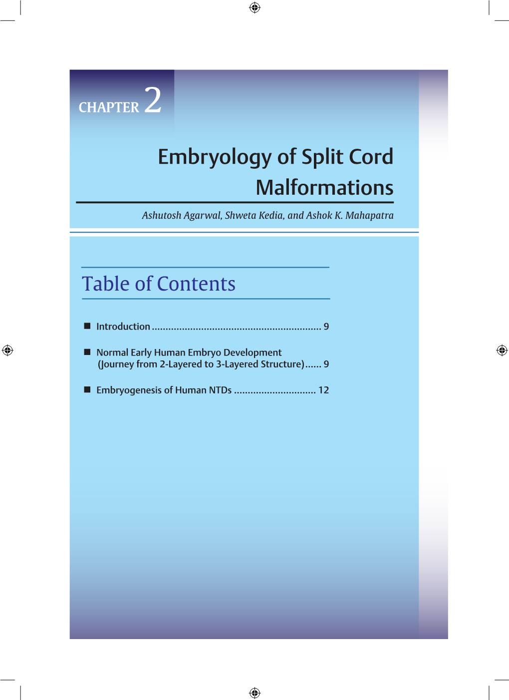 Embryology of Split Cord Malformations