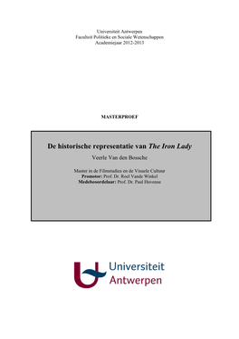 De Historische Representatie Van the Iron Lady Veerle Van Den Bossche