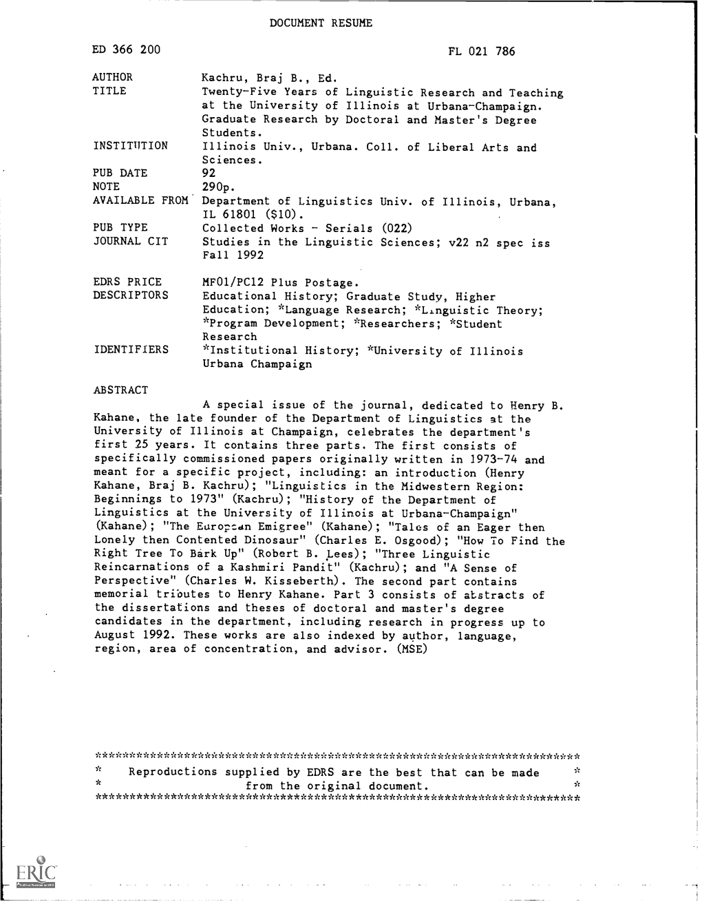 Kahane, the Late Founder of the Department of Linguistics St the Meant for a Specific Project, Including: an Introduction (Henry