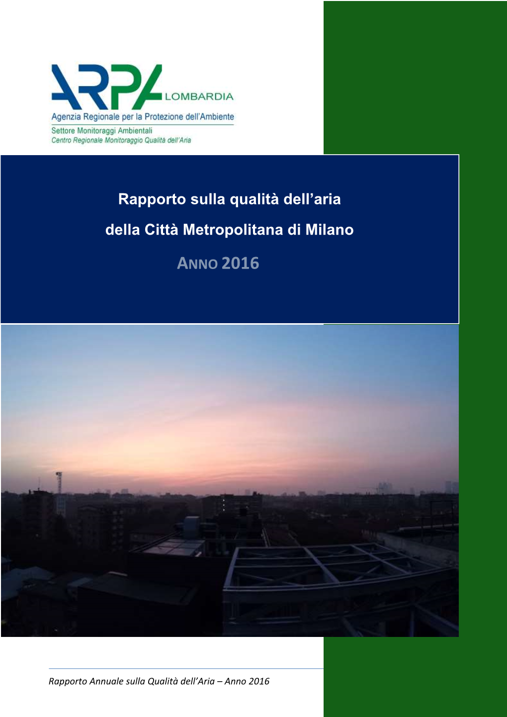 Rapporto Sulla Qualità Dell'aria Della Città Metropolitana Di Milano