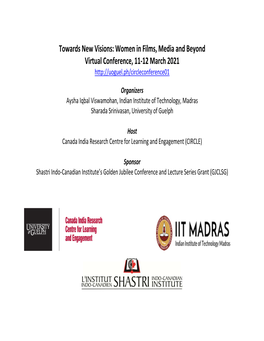 Towards New Visions: Women in Films, Media and Beyond Virtual Conference, 11‐12 March 2021