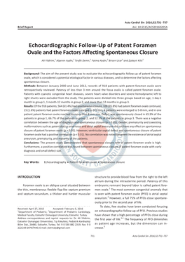 Echocardiographic Follow-Up of Patent Foramen Ovale and the Factors Affecting Spontaneous Closure