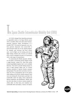 The Space Shuttle Extravehicular Mobility Unit (EMU)