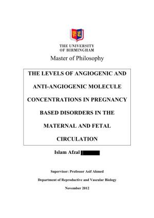 The Levels of Angiogenic and Anti-Angiogenic Molecule Concentrations in Pregnancy Based Disorders in the Maternal and Fetal Circ