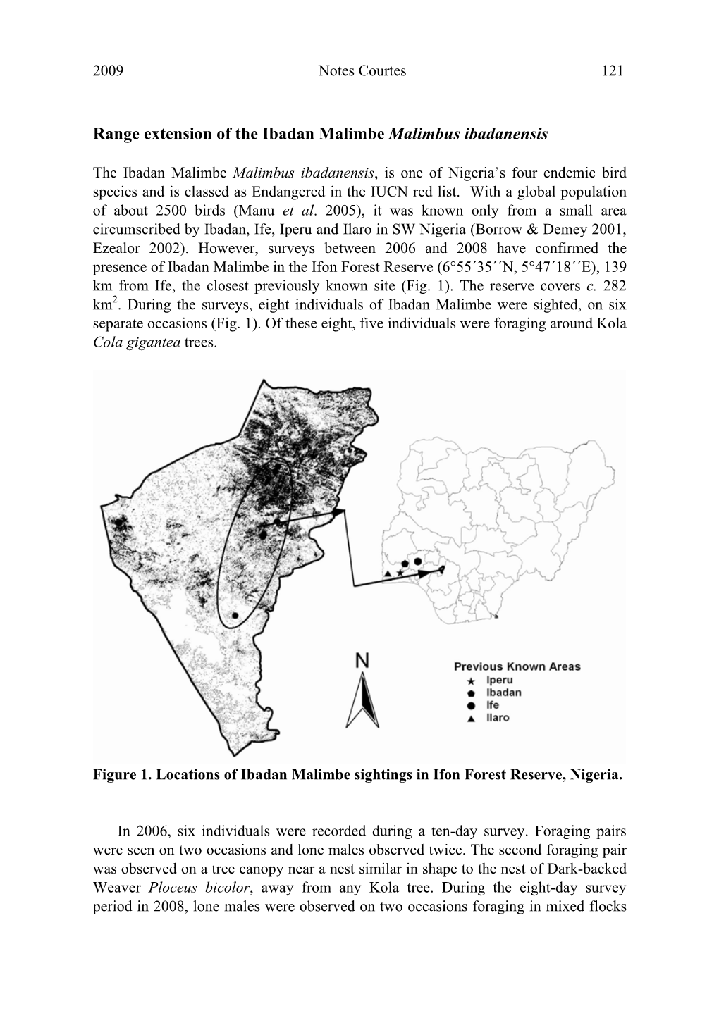 Range Extension of the Ibadan Malimbe Malimbus Ibadanensis