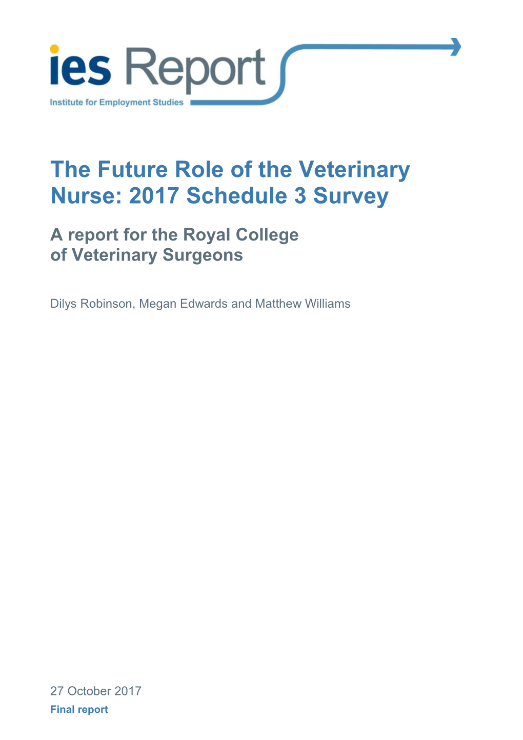 A Report for the Royal College of Veterinary Surgeons