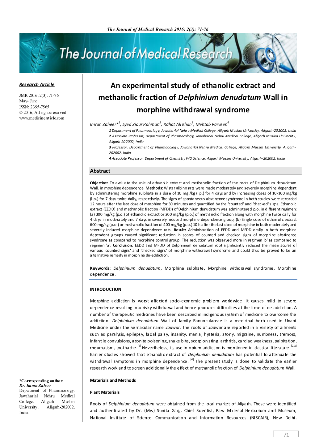 An Experimental Study of Ethanolic Extract and Methanolic Fraction Of