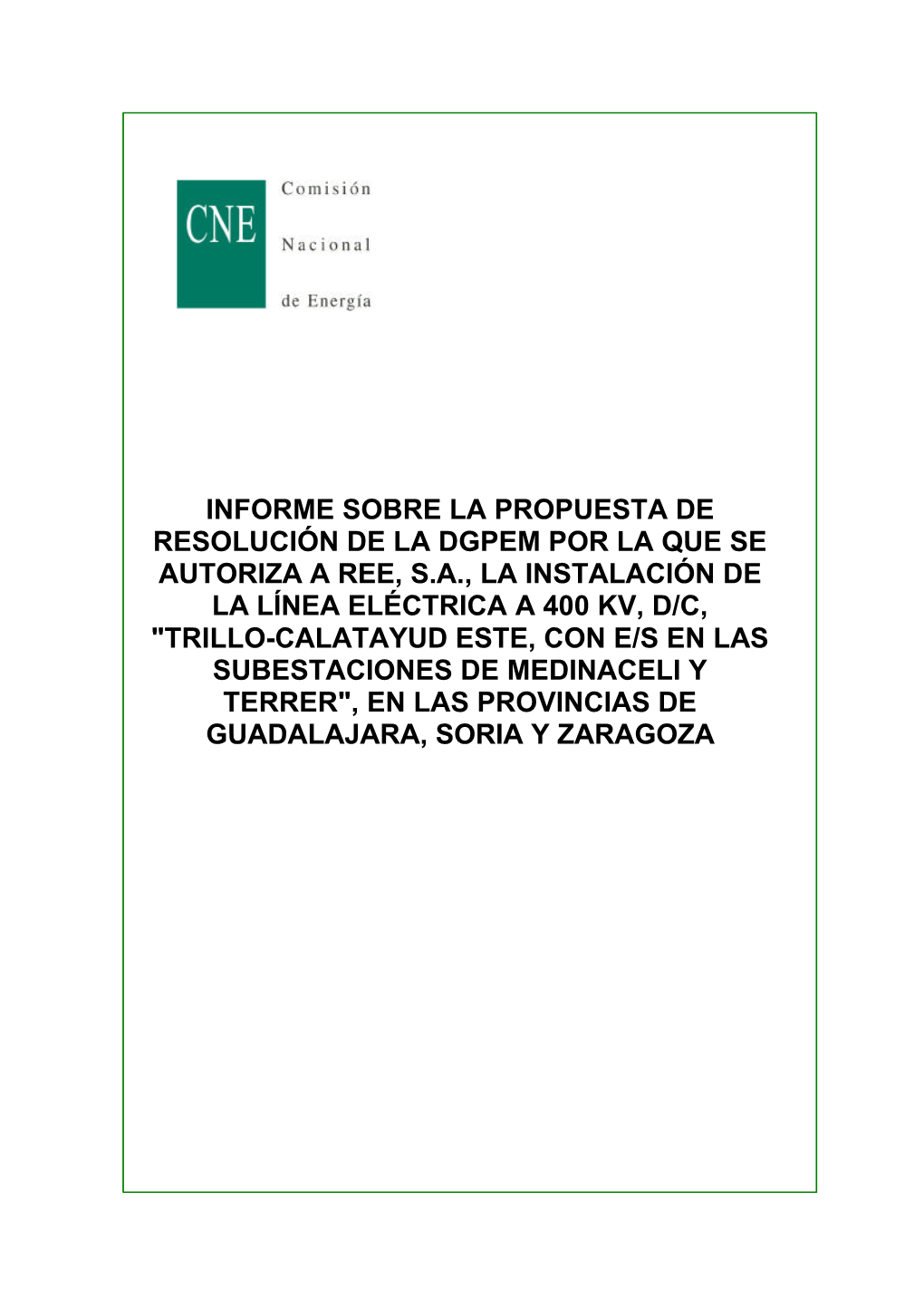 Informe Sobre La Propuesta De Resolución De La Dgpem