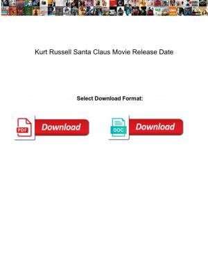 Kurt Russell Santa Claus Movie Release Date