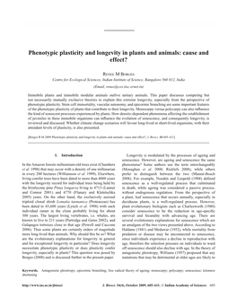 Phenotypic Plasticity and Longevity in Plants and Animals: Cause and Effect?