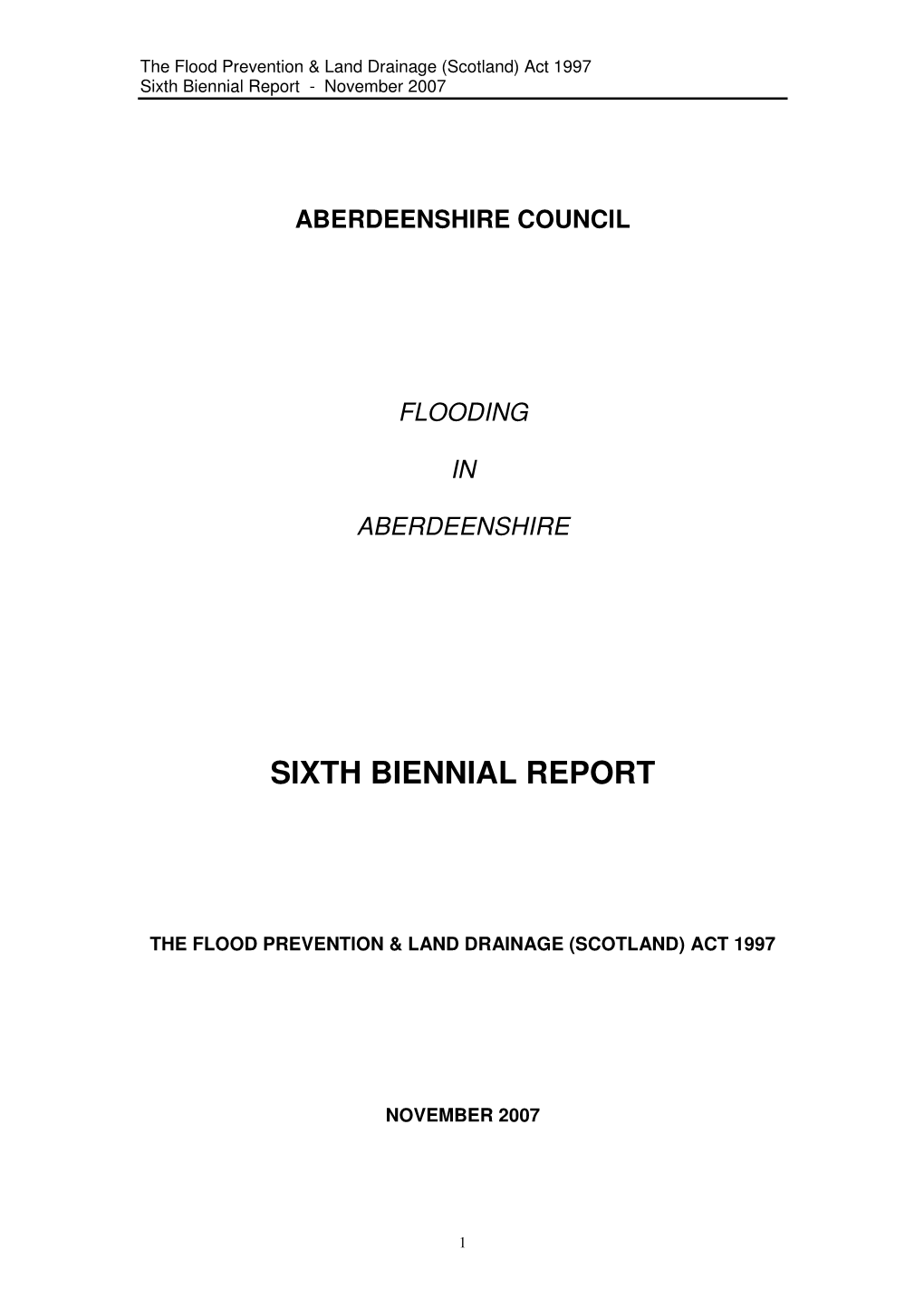 Sixth Biennial Report