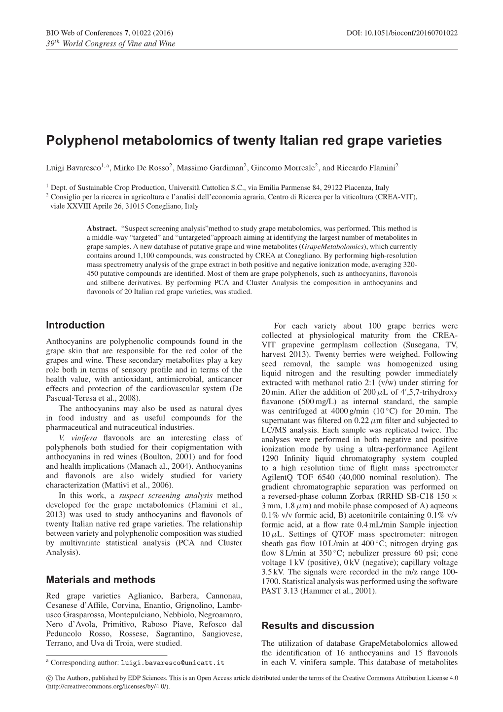 Polyphenol Metabolomics of Twenty Italian Red Grape Varieties