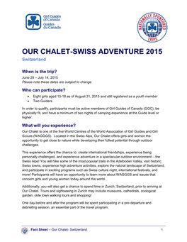 OUR CHALET-SWISS ADVENTURE 2015 Switzerland