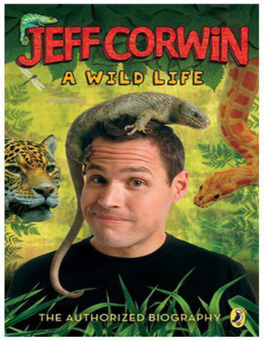 Jeff Corwin: a Wild Life