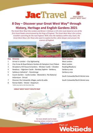 8 Day – Discover Your Great West Way® Through History, Heritage and English Gardens 2021 the Great West Way Links London and Bristol