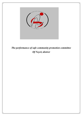 The Performance of Safe Community Promotion Committee of Neyriz District