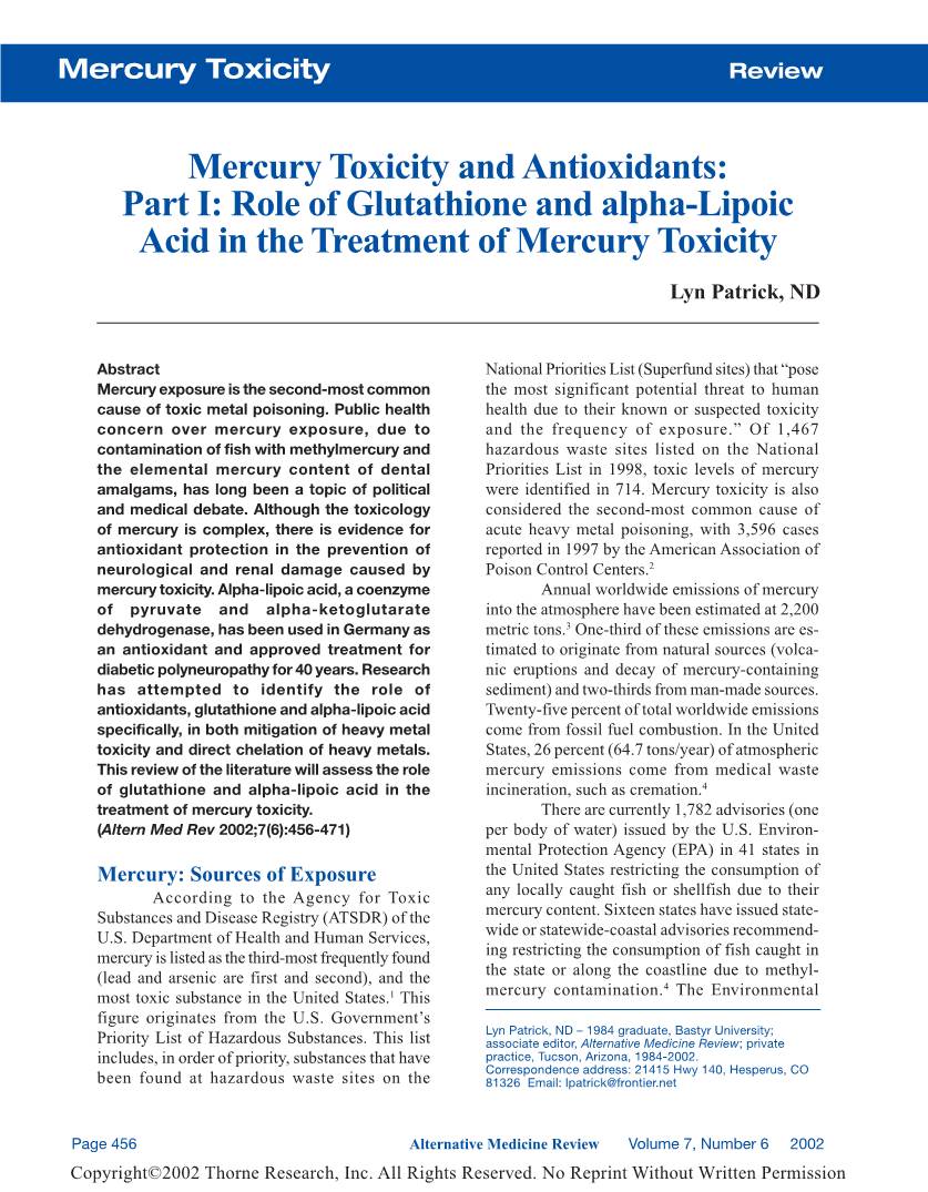 Mercury Toxicity and Antioxidants: Part I: Role of Glutathione and Alpha-Lipoic Acid in the Treatment of Mercury Toxicity Lyn Patrick, ND