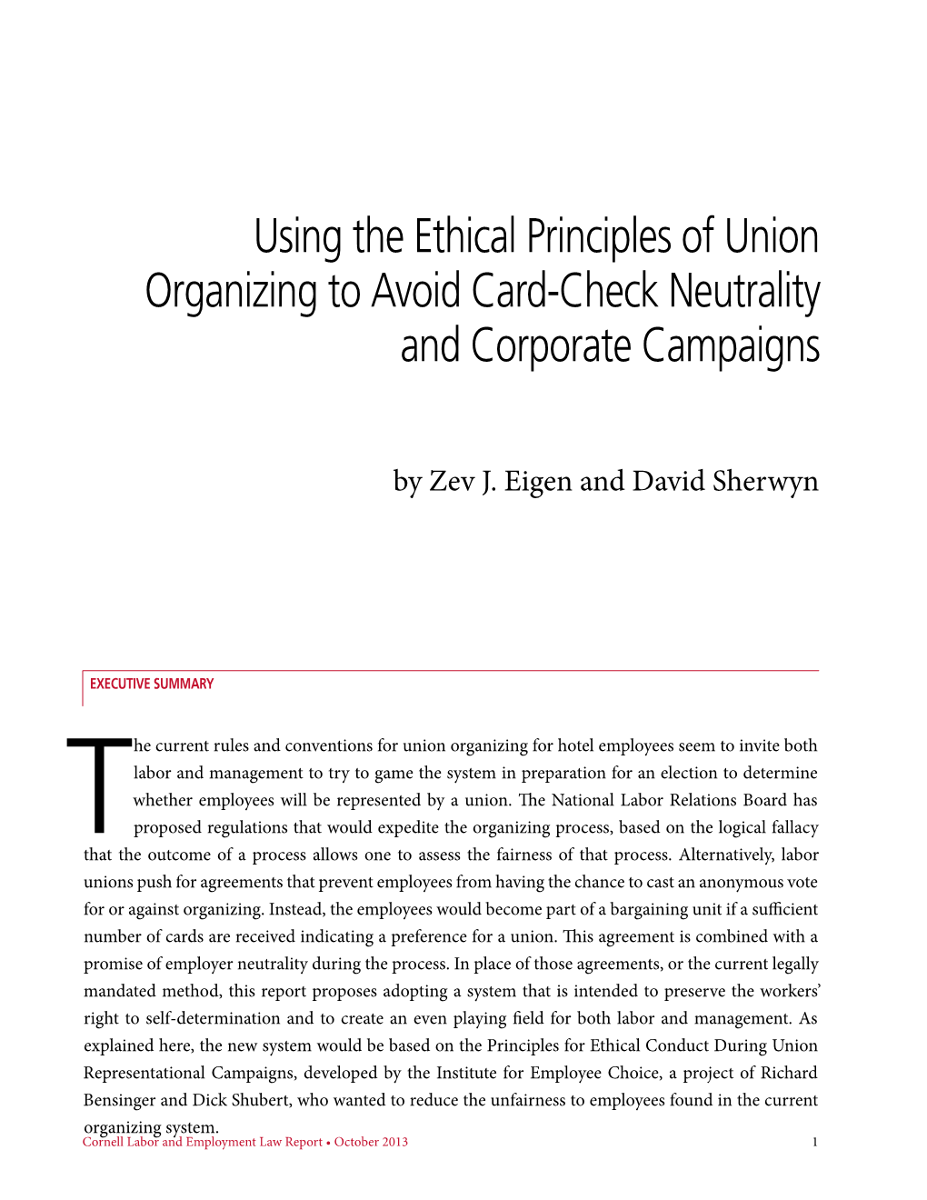 Using the Ethical Principles of Union Organizing to Avoid Card-Check Neutrality and Corporate Campaigns