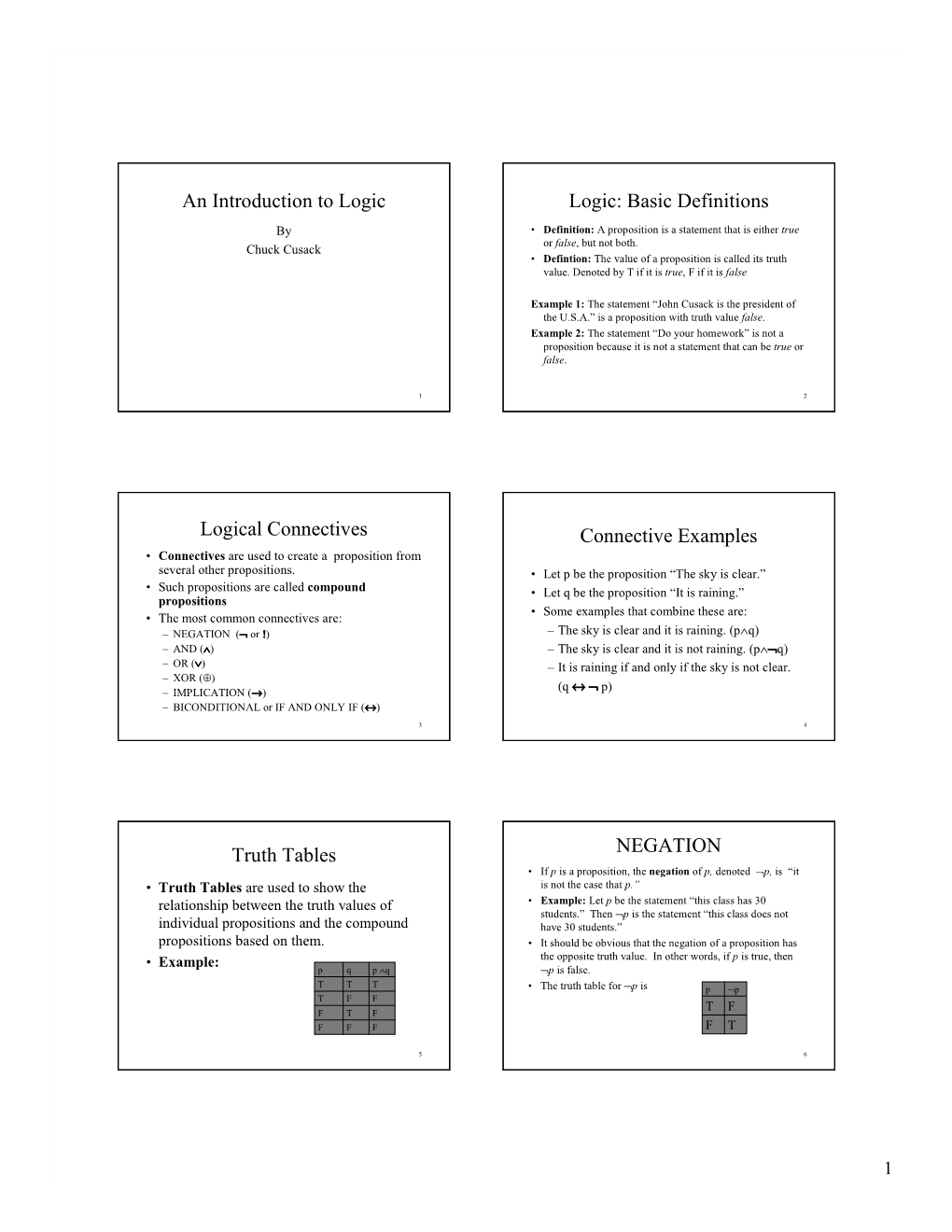 Basic Definitions Logical Connectives Connective Examples Truth Tables ...