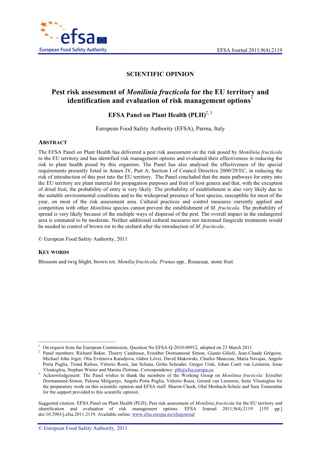 Pest Risk Assessment of Monilinia Fructicola for the EU Territory and Identification and Evaluation of Risk Management Options1