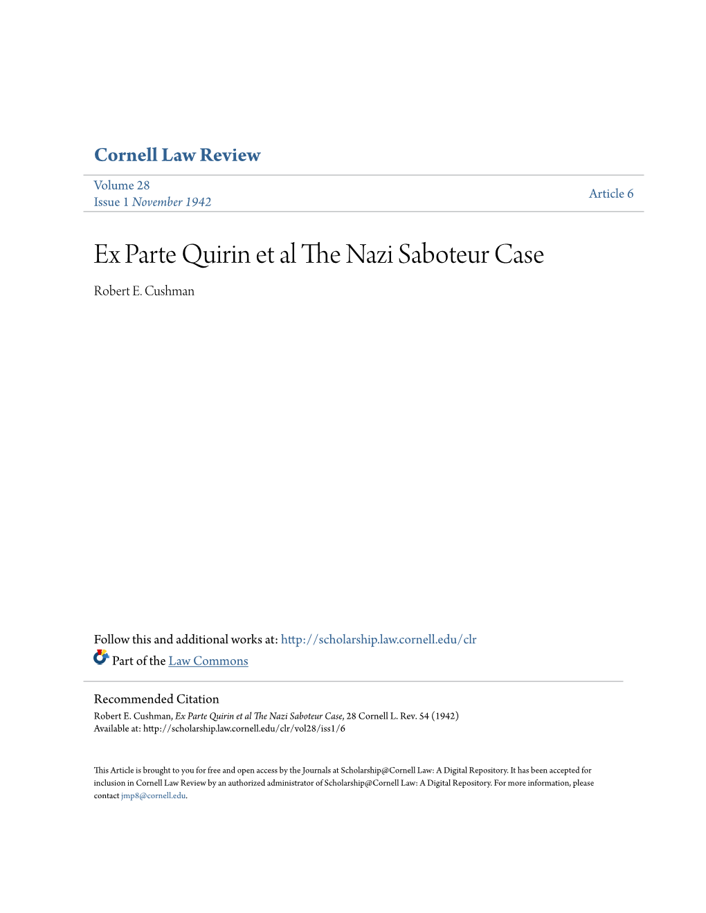 Ex Parte Quirin Et Al the Nazi Saboteur Case, 28 Cornell L
