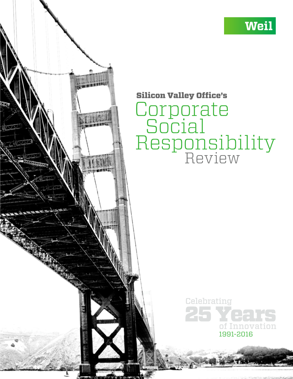 View the Silicon Valley Office's Corporate Social Responsibility