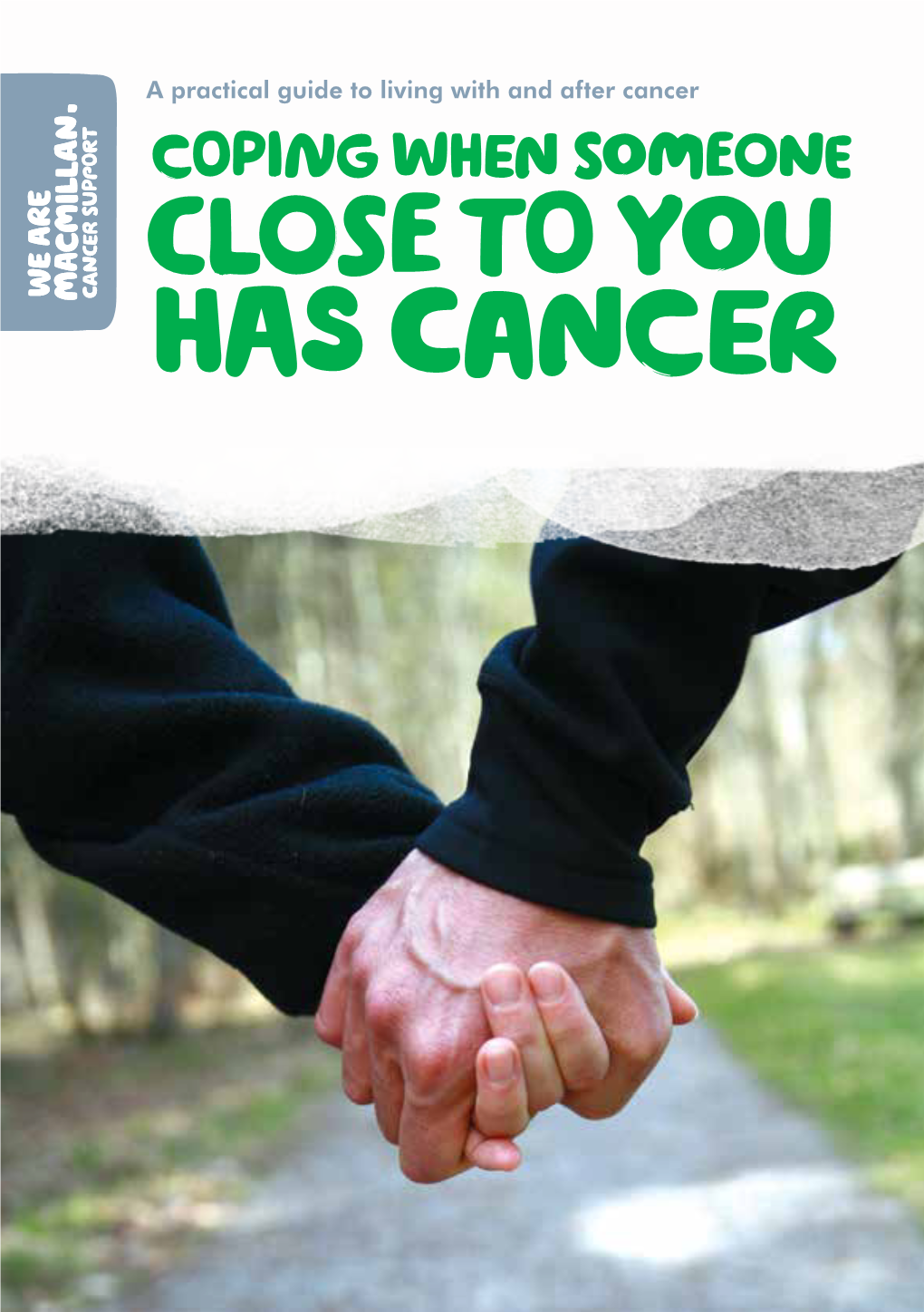 Coping When Someone Close to You Has Cancer