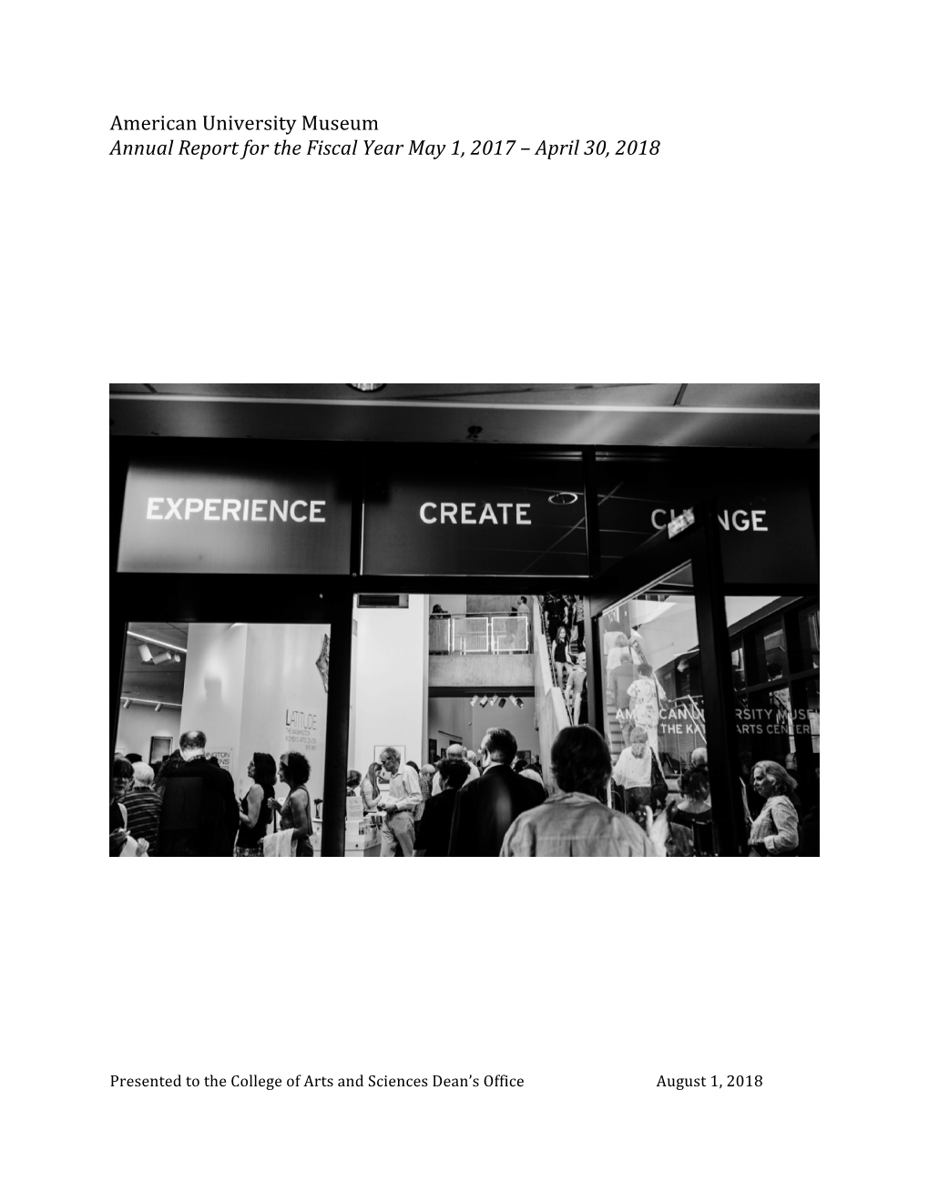 American University Museum Annual Report for the Fiscal Year May 1, 2017 – April 30, 2018