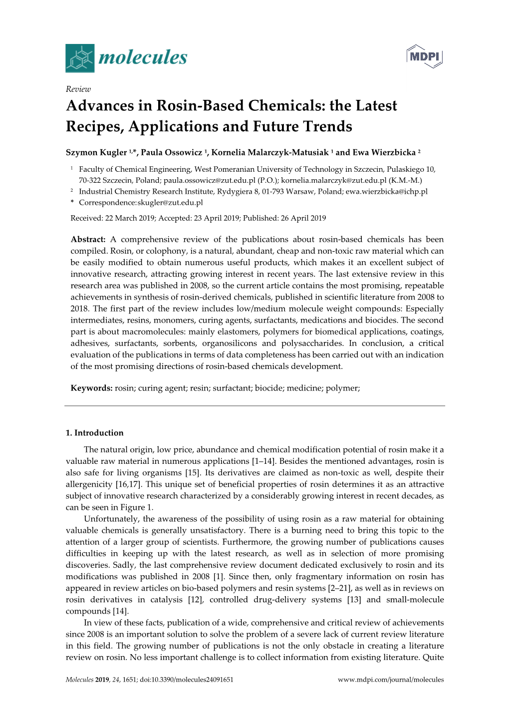 Advances in Rosin-Based Chemicals: the Latest Recipes, Applications and Future Trends