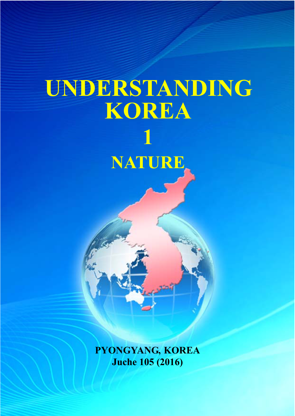 Understanding Korea 1 Nature