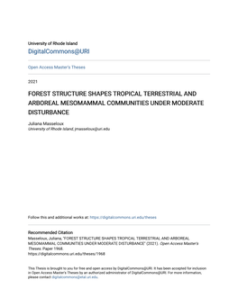 Forest Structure Shapes Tropical Terrestrial and Arboreal Mesomammal Communities Under Moderate Disturbance