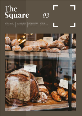 THE SQUARE - ISSUE 3 AUTUMN the Square 03