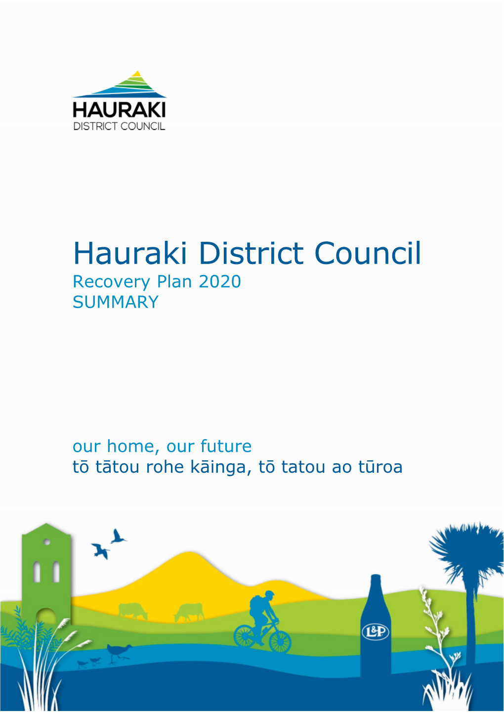 Hauraki District Council Recovery Plan 2020 SUMMARY