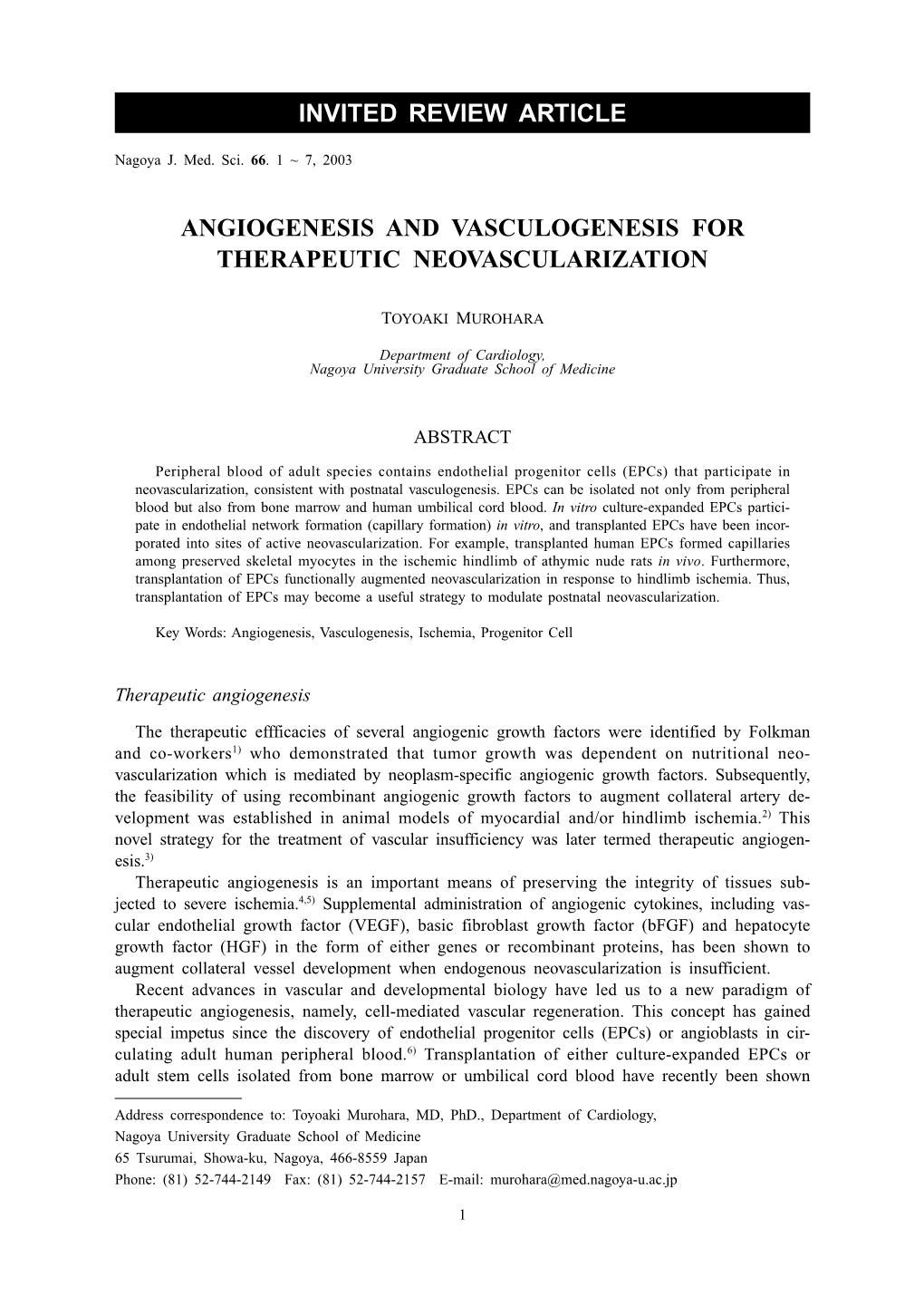 Angiogenesis and Vasculogenesis for Therapeutic Neovascularization Invited Review Article