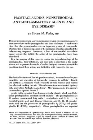 PROSTAGLANDINS, NONSTEROIDAL ANTI-INFLAMMATORY AGENTS and EYE DISEASE* by Steven M